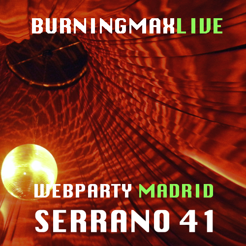 Burningmix Live 09 :: WebParty Madrid Serrano 41