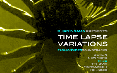 Burningmax Remixes :: Timelapse Variations :: Ibiza
