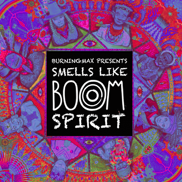 Burningmax :: Smells Like Boom Spirit