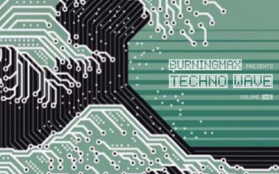 Burningmax Presents – Techno Wave – Volume 1