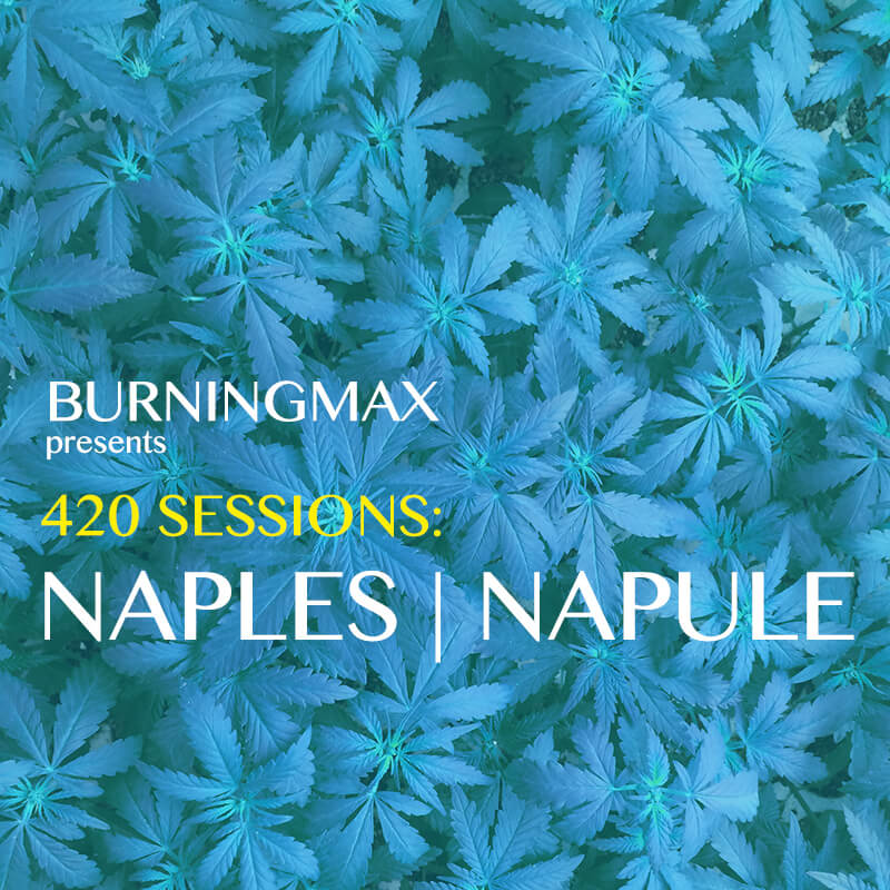 420 Sessions: Naples / Napule