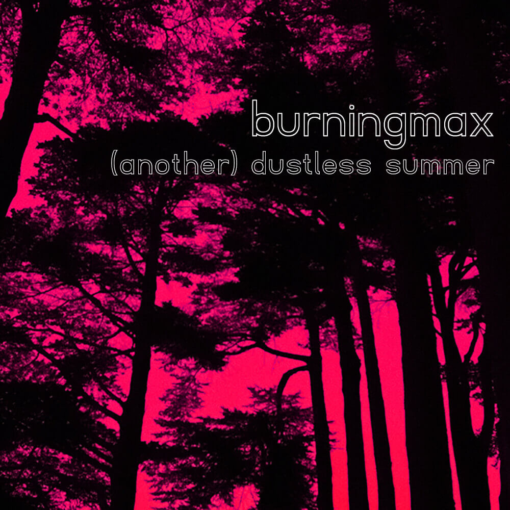 Another Dustless Summer – Dance Mix