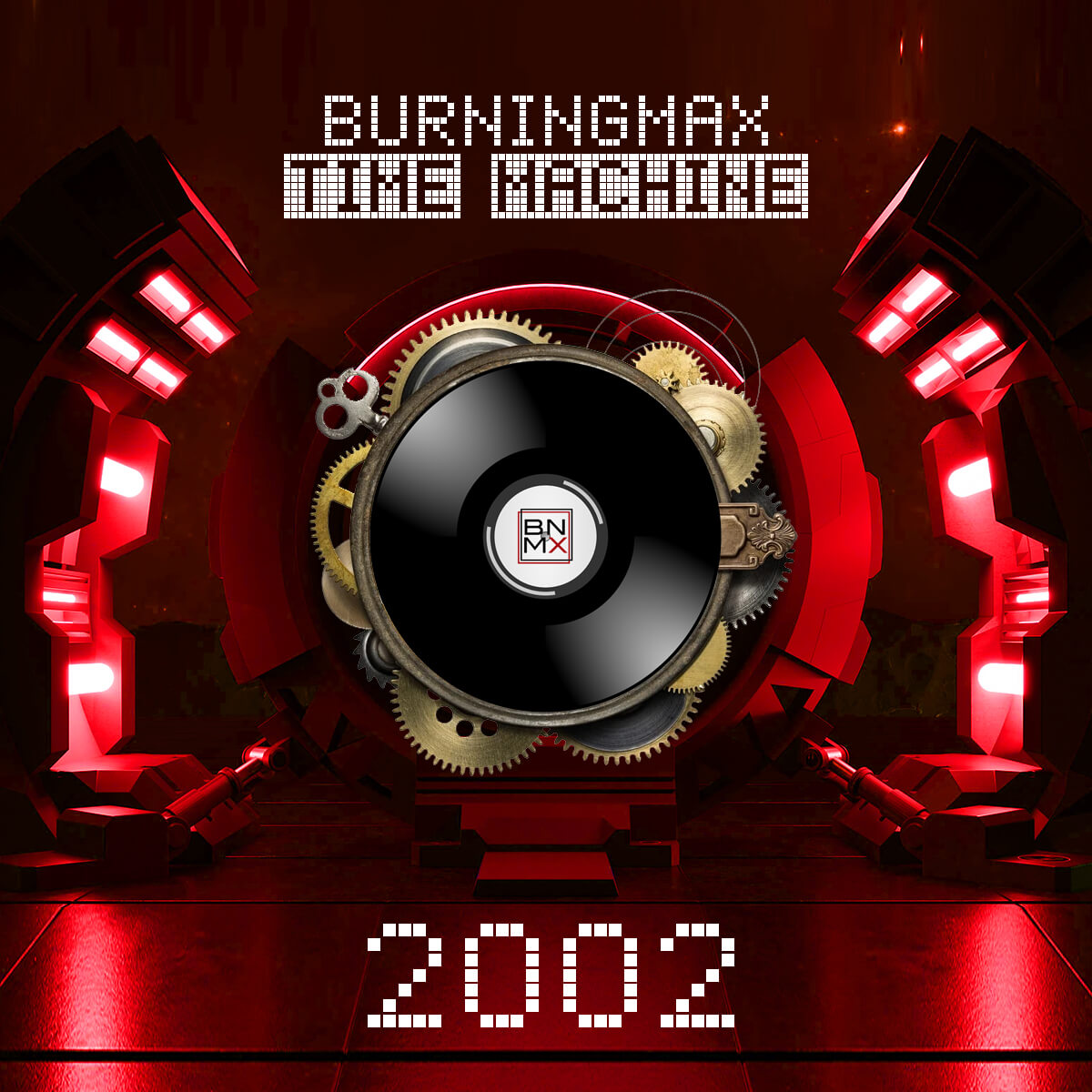 Burningmax Time Machine: 2002
